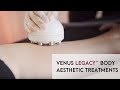 Venus legacy body aesthetic treatments