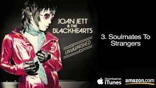 Miniatura de "3. Soulmates To Strangers - Joan Jett & The Blackhearts"