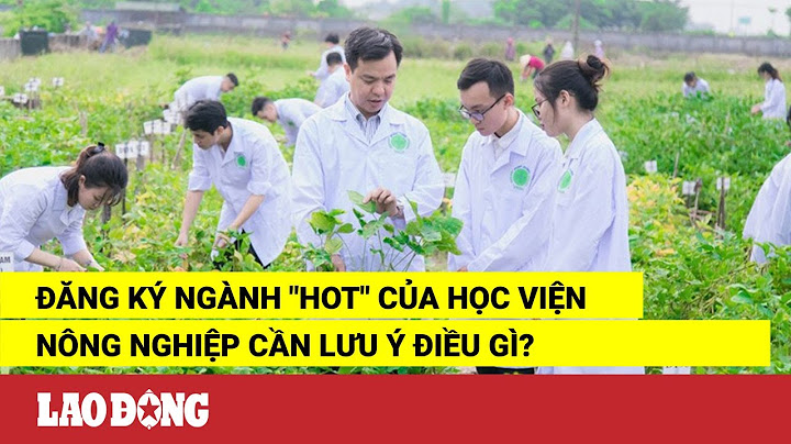 Dđại học công nông nghiệp lấy bao nhiêu điểm năm 2024