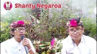 @Shanty Negaroa, Pupuh Semarandana cilinaya,geguritan Prastanika Parwa,,de gaul,prabu nale
