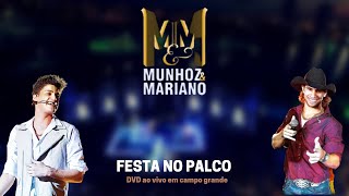 Extras do DVD | Munhoz & Mariano Ao vivo em Campo Grande Vol.2 - Festa No Palco (2012)