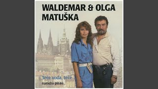 Video thumbnail of "Waldemar Matuška - Ach, není tu, není..."