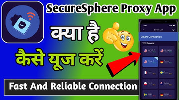 Securesphere Proxy | Securesphere Proxy App Kaise Use Kare | How To Use Securesphere Proxy
