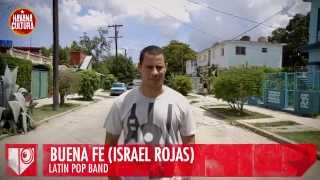 Israel Rojas - Buena Fe [Havana Cultura]