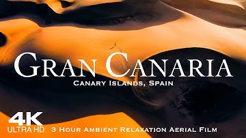 GRAN CANARIA Best Places to Visit 2025 🇪🇸 3 Hour 4K Drone Aerial Film of Canary Islands Las Canarias