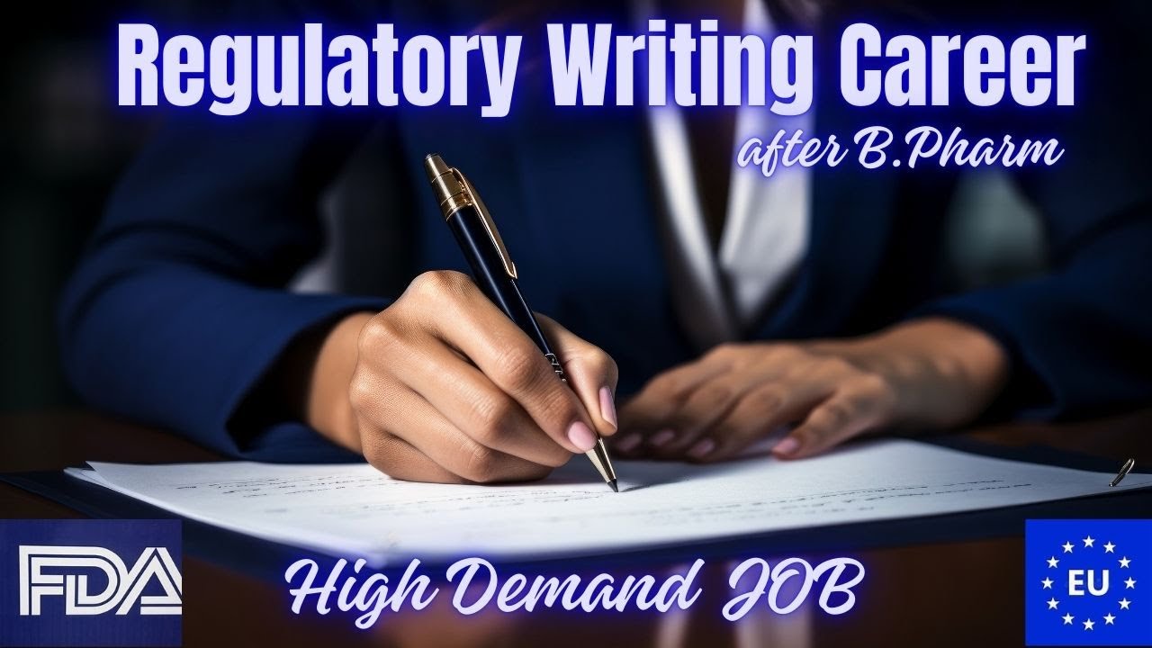 How is Regulatory Writing Career After B.Pharm?