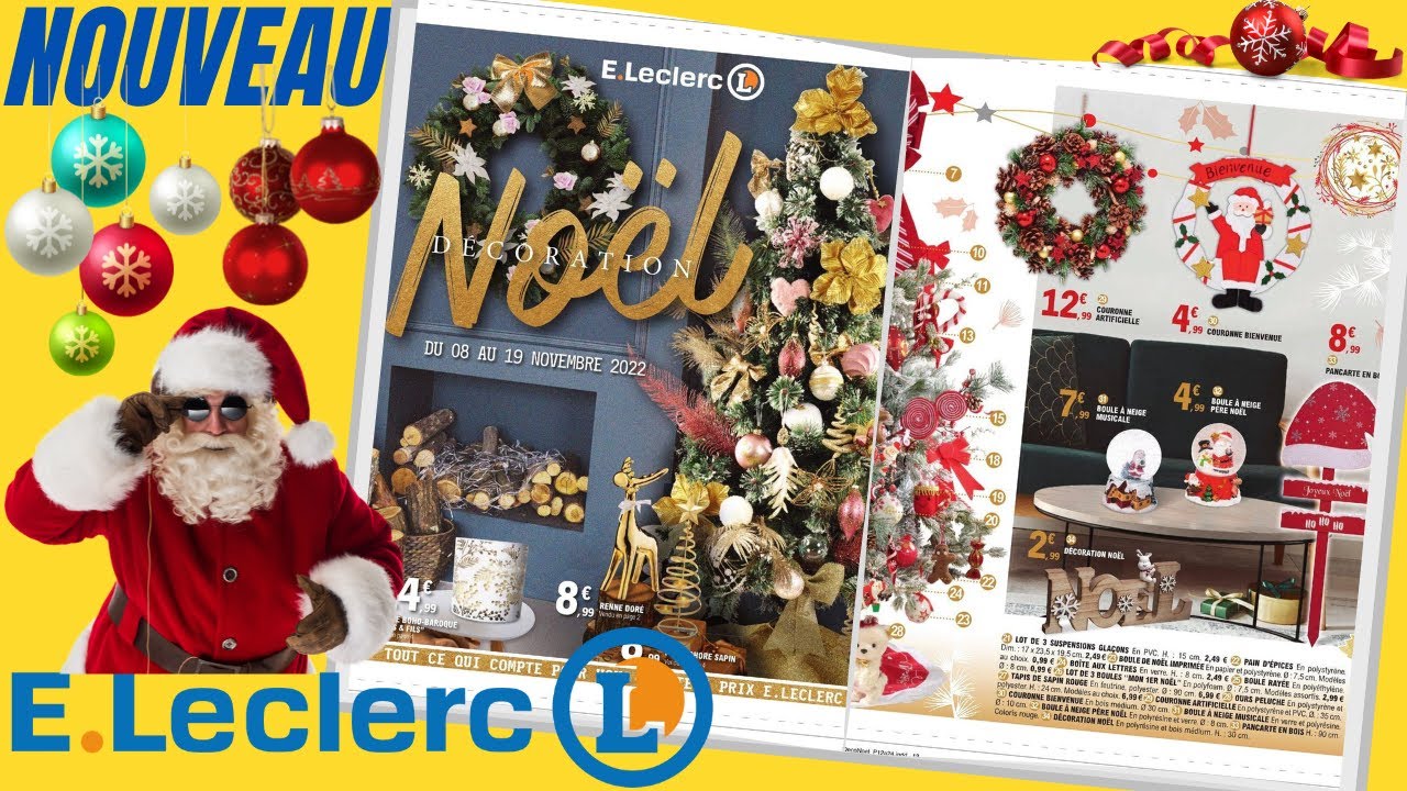 catalogue LECLERC du 8 au 19 novembre 2022 ⛔ DÉCORATION NOÊL FRANCE YouTube