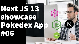 Next JS showcase PokeDex App  (postgres and Prisma ORM ) #nextjs #06