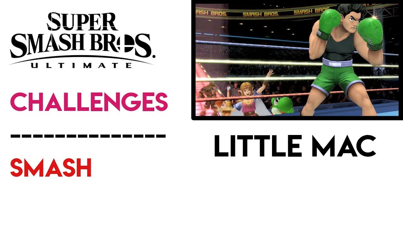 [Smash] Little Mac Challenge Super Smash Bros. Ultimate YouTube