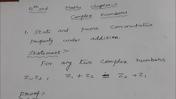 12th std/ MATHS/ COMPLEX NUMBERS/Commutative property proof