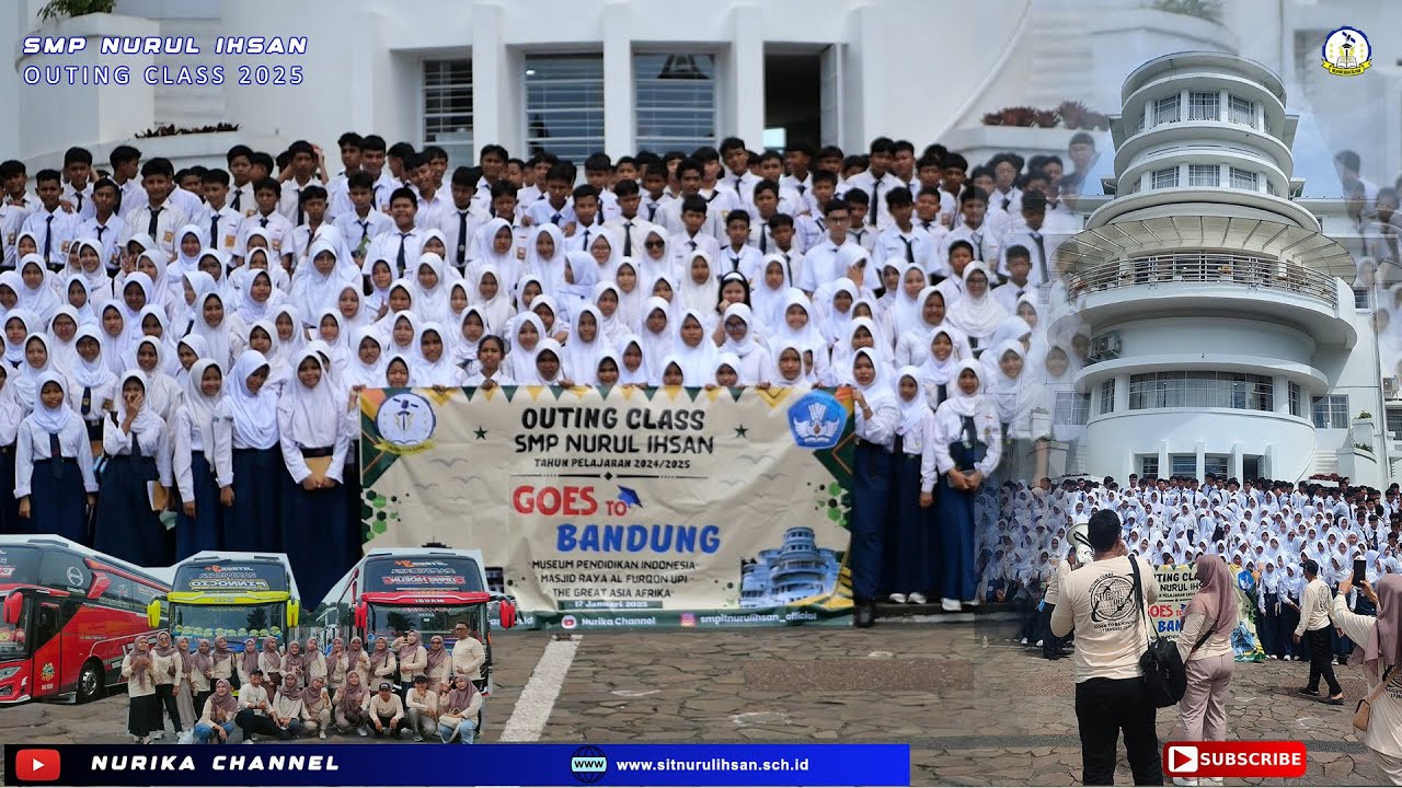 #outingclass || SMP Nurul Ihsan Jakarta || Trip To Bandung