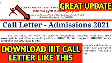 DOWNLOAD IIIT CALL LETTER LIKE THIS ! IIIT CALL LETTER FOR ADMISSIONS 2021 !