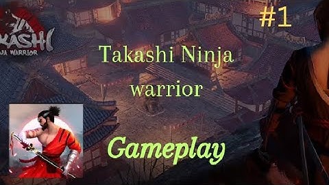 Takashi Ninja Warrior Gameplay #1
