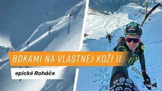 BOKAMI na vlastnej koži II. - epické Roháče / najťažšie skialpové preteky u nás