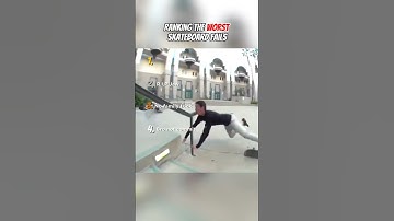 "RANKING: THE WORST SKATEBOARD FAILS😂😱."
