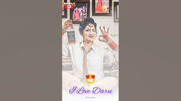 #Daru Badnam Kar Di Status #I love daru status #new  #romantic song status2022 #newringtonestatus😎❤️