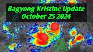 Bagyong Kristine Update October 25 2024
