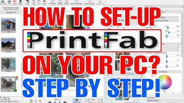 SIMPLE PRINTFAB SETUP FOR PC/LAPTOP
