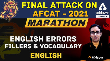 Final Attack on AFCAT 2021 | Marathon | English Errors, Fillers & Vocabulary | Defence Adda247