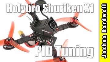 Practical PID Tuning - Part 12 - Holybro Shuriken X1