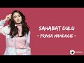 Sahabat Dulu - Prinsa Madagie (Lirik Lagu) - OST. Layangan Putus