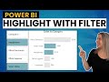 Highlight Data in Power BI with Slicer Instead of Filtering