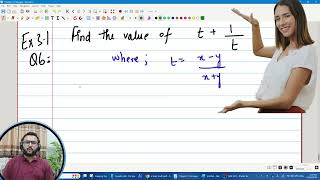 Exercise 3.1 Q6 Class 9 Maths | If t = (x−y)/(x+y), Find t + 1/t | Lecture # 10