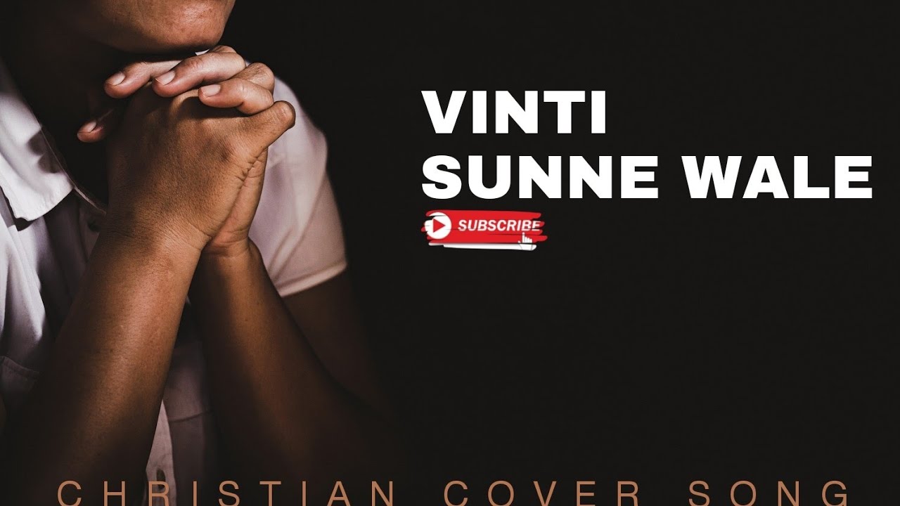 VINTI SUNNE WALE DANIEL SAHU  HINDI CHRISTIAN SONG  LYRICS SONG