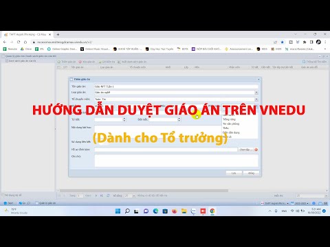 Video Hướng dẫn DUYỆT GIÁO ÁN trên vnEdu [Dành cho Tổ... - YouTube