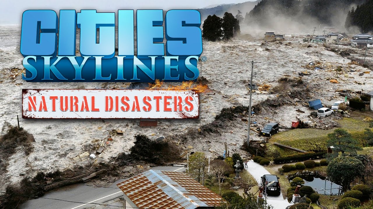 Cities Skylines Natural Disasters Tsunami Cities Skylines Natural Disasters Tsunami