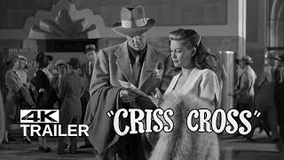 CRISS CROSS Exclusive Rerelease Trailer [1949]