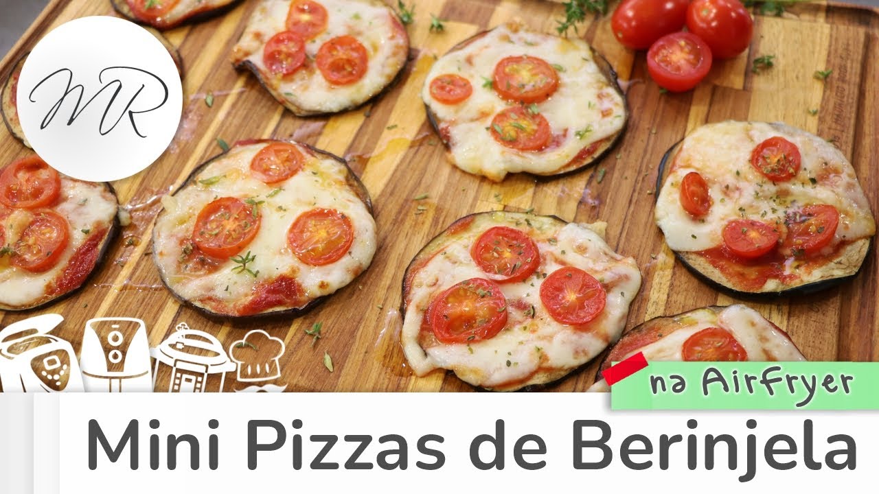 Mini Pizzas de Berinjela na AirFryer - Fritadeira Sem Óleo - Maurício Rodrigues