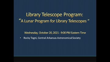 Webinar: Library Telescope Program:  A Lunar Program for Library Telescopes