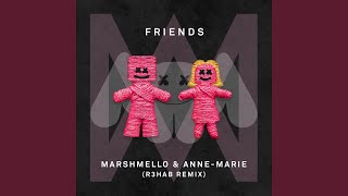 Смотреть клип Friends (R3Hab Remix)