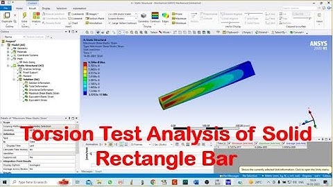 Torsion test analysis of solid Rectangle bar in Ansys Workbench