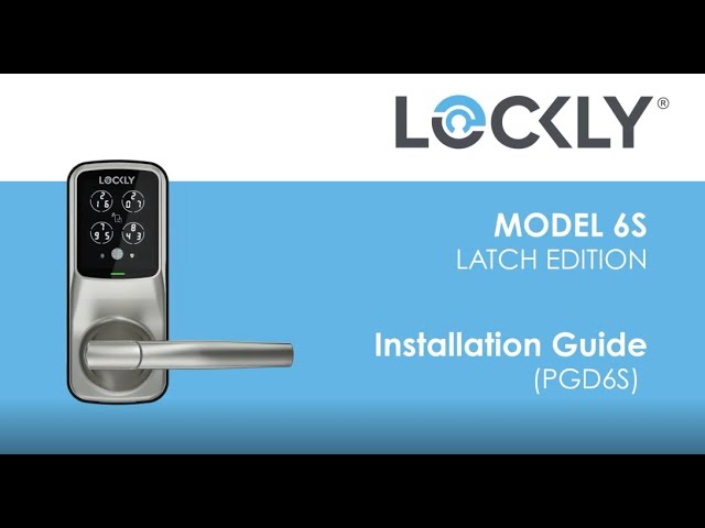 Lockly Model 6S Installation Guide - YouTube