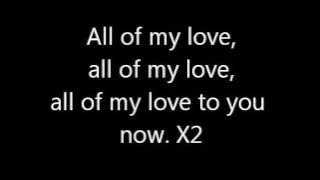 Led Zeppelin - All of My Love lyrics