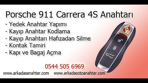 PORSCHE 911 Carrera 4S anahtar yapımı -Tüm anahtarlar kayıptı 0544 505 6969