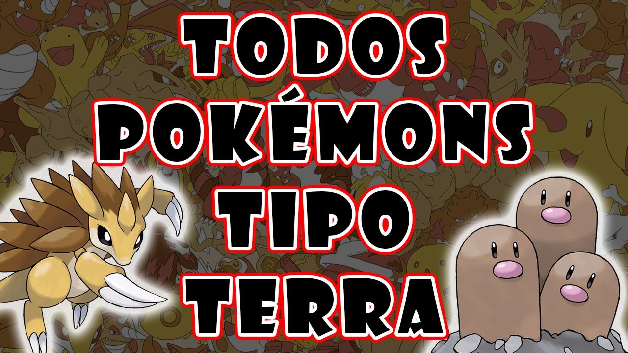 Todos os pokémons do tipo terra