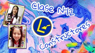 ****Yuru**** clase N° 12 CONSTRUCTORES