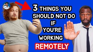 3 Mistakes to Avoid When Working Remotely in Nigeria—Number 3 Will Surprise You! Pitfalls planning