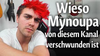 Was ist zwischen Mynoupa und mir passiert?