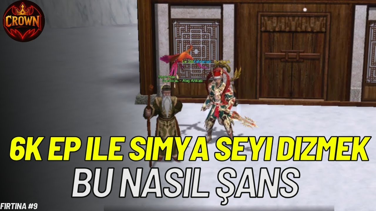 6K EP İLE SİMYA SETİ DİZİLİR Mİ? | BU NASIL BİR ŞANS | METİN2 TR FIRTINA #9 | CROWN