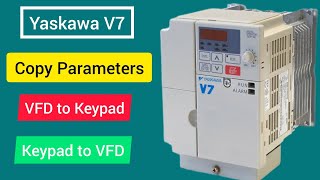 how to copy parameter for Yaskawa V7, upload and download parameters, read and write parameters,