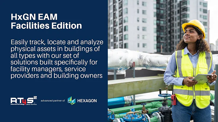 HxGN EAM Facilities Edition Overview Video