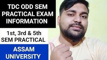 TDC odd sem practical exam details | 1st, 3rd & 5th sem | Assam University | Pranoy Roy