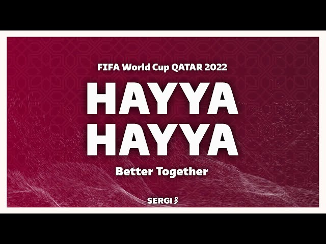 Hayya Hayya (Better Together) [Lyrics] - Trinidad Cardona, Davido, Aisha [FIFA World Cup 2022 Song] class=