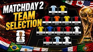 MATCHDAY 2 TEAM SELECTION🚨| Transfer Targets & My Team Plans | FIFA World Cup Fantasy 2026