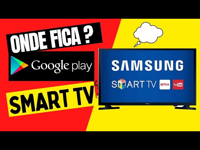 Como instalar Play Store na smart TV Samsung? Entenda como fazer - DeUmZoom