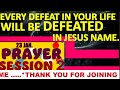 23rd jan 2024 quenching the rage prayer every defeat in your life  will be defeated in jesus name